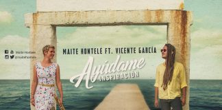Maite Hontelé estrena video de ‘Ayúdame inspiración’, con Vicente García
