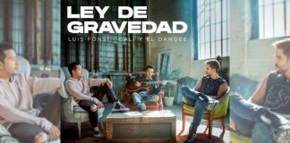 Luis Fonsi estrena ‘Ley de gravedad’ junto a Cali y el Dandee