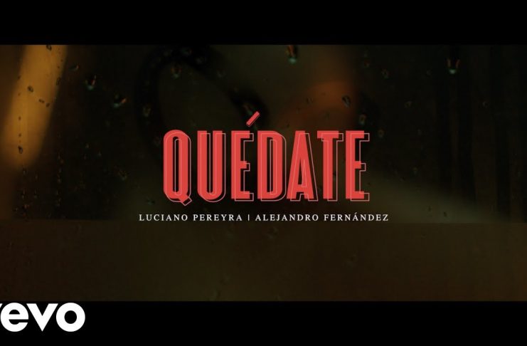 Luciano Pereyra estrena «Quédate» junto Alejandro Fernández