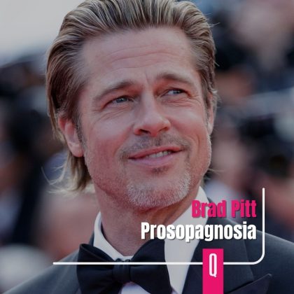 Brad Pitt - Prosopagnosia