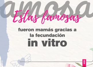 5 famosas que fueron mamás gracias a la fecundación in vitro ¿Las conocías? Fecundación in vitro